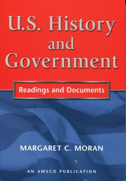 U. S. History and Government Readings and Documents  9781567656558 Front Cover