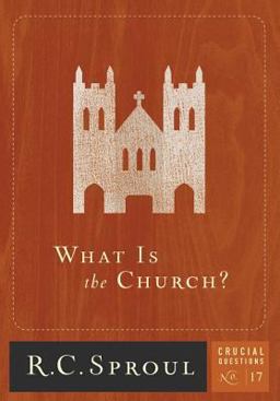 What Is the Church?