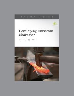 Developing Christian Character