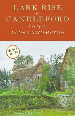 Lark Rise to Candleford  9781567923636 Front Cover