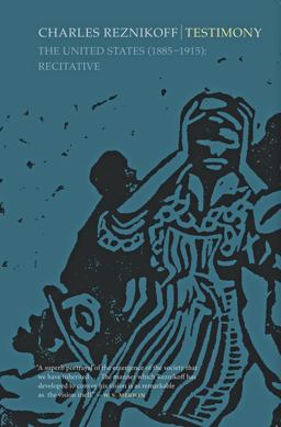 Testimony The United States 1885-1915: Recitative  9781567925319 Front Cover
