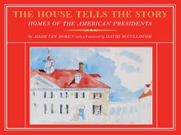 The House Tells the Story