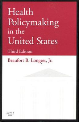 Health Policymaking in the United States 3rd 9781567931730 Front Cover