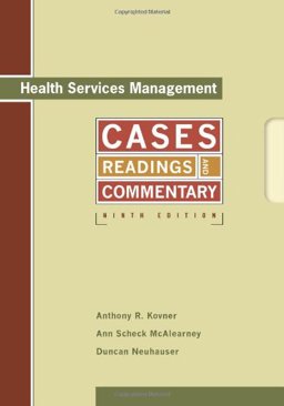 Health Services Management Readings, Cases, and Commentary 9th 9781567933246 Front Cover