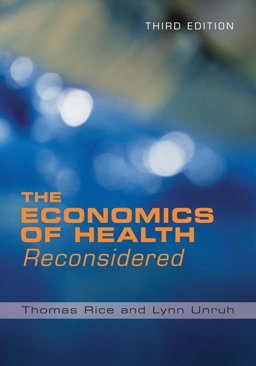 Economics of Health Reconsidered 3rd 9781567933284 Front Cover