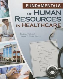 Fundamentals of Human Resources in Healthcare  9781567933635 Front Cover