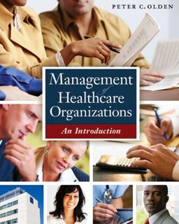 Management of Healthcare Organizations An Introduction  9781567934137 Front Cover