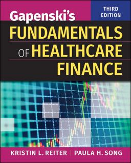 Gapenski's Fundamentals of Healthcare Finance 3rd 9781567939750 Front Cover