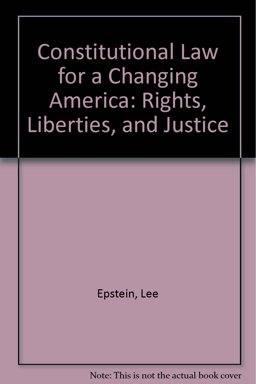 Constitutional Law for a Changing America