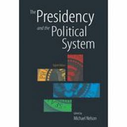 The Presidency and the Political System