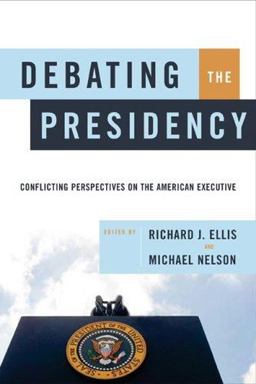 Debating the Presidency