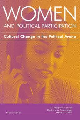Women and Political Participation Cultural Change in the Political Arena 2nd 9781568029252 Front Cover