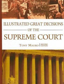 Illustrated Great Decisions of the Supreme Court 2nd 9781568029641 Front Cover