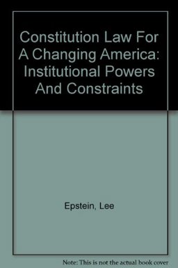 Constitutional Law for a Changing America