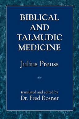 Biblical and Talmudic Medicine  9781568211343 Front Cover