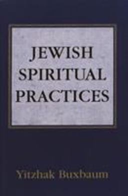 Jewish Spiritual Practices  9781568212067 Front Cover