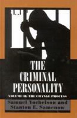 Criminal Personality The Change Process  9781568213491 Front Cover