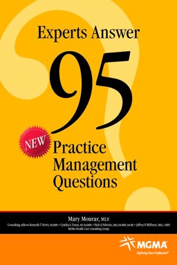 Experts Answer 95 New Practice Management Questions