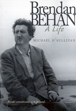 Brendan Behan A Life  9781568331874 Front Cover