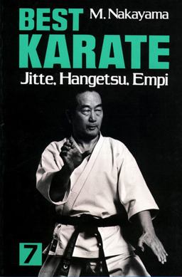 Best Karate, Vol. 7 Jutte, Hangetsu, Empi 2nd 9781568364667 Front Cover