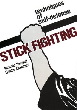 Stick Fighting Techniques of Self-Defense  9781568364995 Front Cover