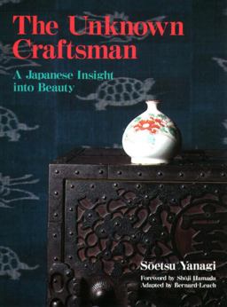 Unknown Craftsman A Japanese Insight into Beauty  9781568365206 Front Cover