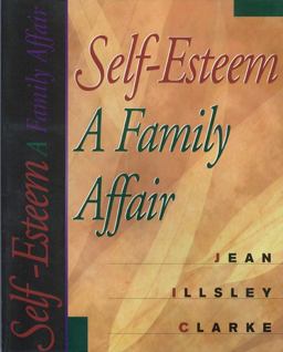 Self-Esteem A Family Affair  9781568382876 Front Cover