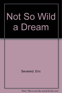 Not So Wild a Dream