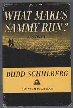 What Makes Sammy Run?