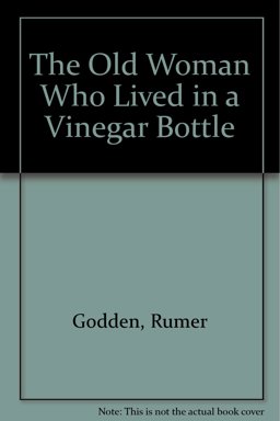 The Old Woman Who Lived in a Vinegar Bottle