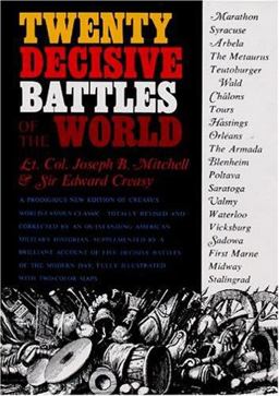 Twenty Decisive Battles of the World  9781568524580 Front Cover