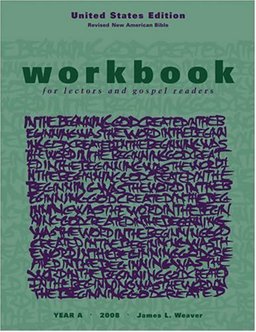 Workbook for Lectors (2008-RNAB) & Gospel Readers Year A