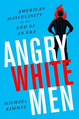 Angry White Men Angry White Men
