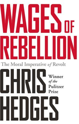 Wages of Rebellion  9781568585420 Front Cover