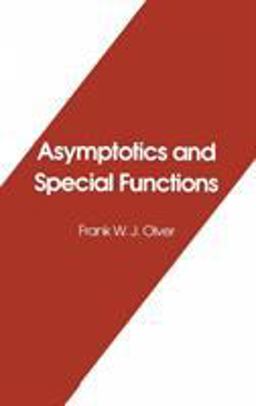 Asymptotics and Special Functions 2nd 9781568810690 Front Cover