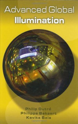 Advanced Global Illumination  9781568811772 Front Cover