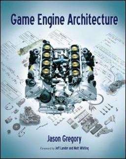 Game Engine Architecture  9781568814131 Front Cover