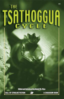 The Tsathoggua Cycle