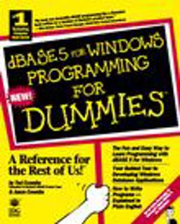Database 5 for Windows Programming for Dummies Database 5 for Windows Programming for Dummies