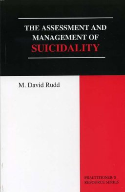 Assessment and Management of Suicidality  9781568871059 Front Cover