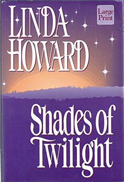 Shades of Twilight
