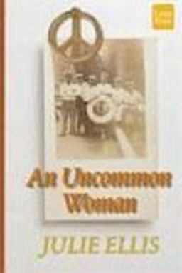 An Uncommon Woman