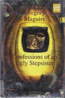 Confessions of an Ugly Stepsister