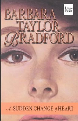 A Sudden Change of Heart