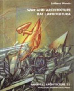 Pamphlet Architecture 15: War and Architecture