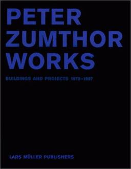 Peter Zumthor, Works