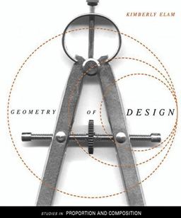 Geometry of Design Studies in Proportion and Composition  9781568982496 Front Cover