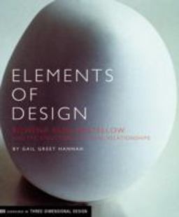 Elements of Design Rowena Reed Kostellow and the Structure of Visual Relationships (Hands-On Design Book, Industrial Design Book)  9781568983295 Front Cover