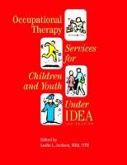 Occupational Therapy Services for Children and Youth under IDEA 3rd 9781569002377 Front Cover