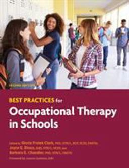 Best Practices for Occupational Therapy in Schools 2nd 9781569004111 Front Cover